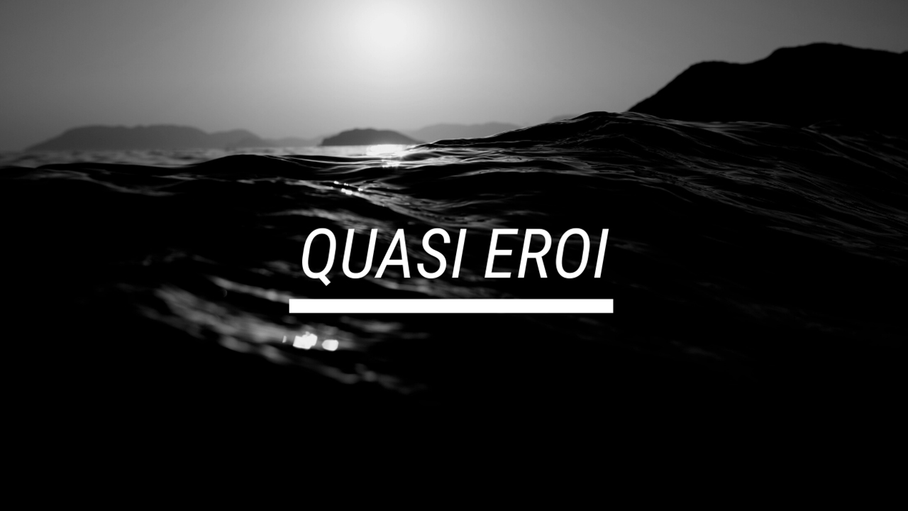 Quasi Eroi